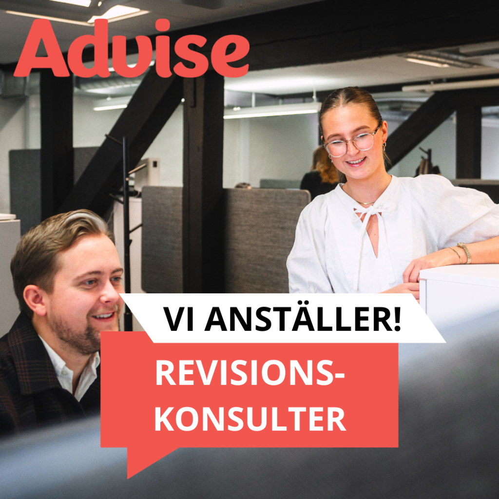 Vi söker Revisionskonsulter till Advise!